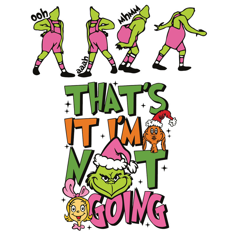 2610231035-retro-grinchmas-thats-it-im-not-going-svg-file-for-cricut-2610231035png.png