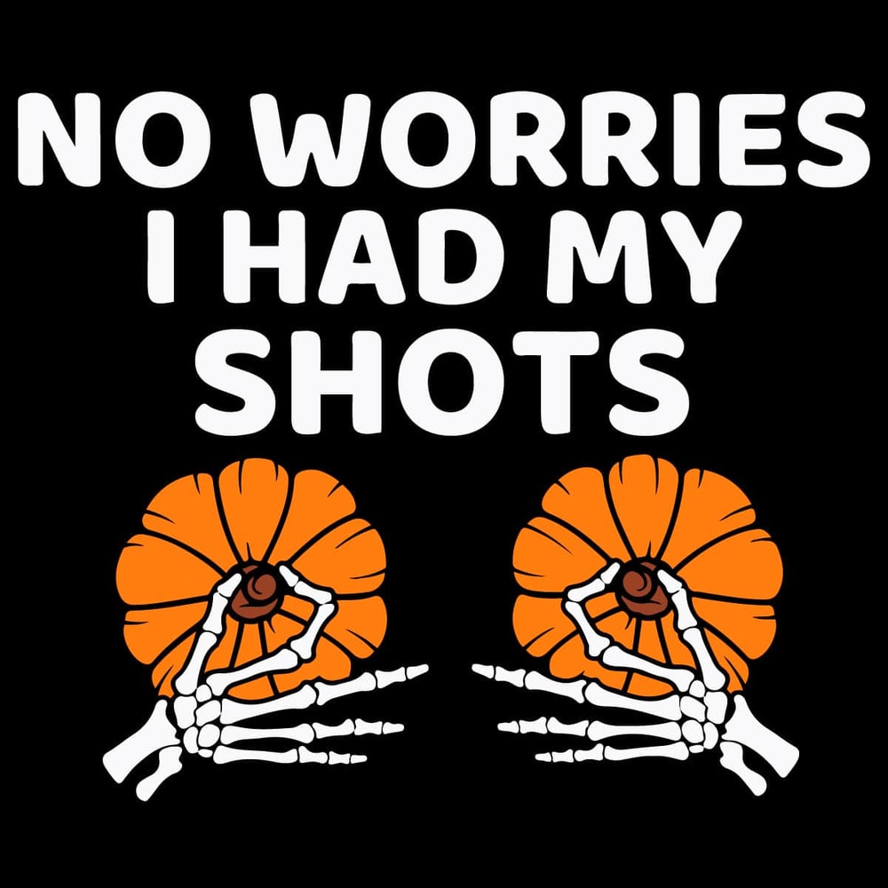 hw211006hl09-no-worries-i-had-my-shots-svg-halloween-svg-pumpkin-svg-ghost-svg-untitled-1jpg.jpg