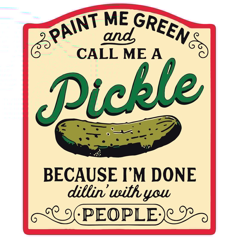 svg110923t082-paint-me-green-and-call-me-a-pickle-svg-pickle-slut-svg-svg110923t082png.png