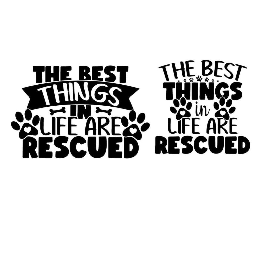 tb070522019-the-best-things-in-life-are-rescued-svg-the-best-things-in-life--peacesvg-tb070522019jpg.jpg