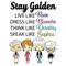tb180122006-stay-golden-live-like-rose-dress-like-blanche-think-like-dorothy-svg-movie-svg-tv-series-svg-tb180122006jpg.jpg