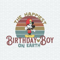 The Happiest Birthday Boy On Earth SVG