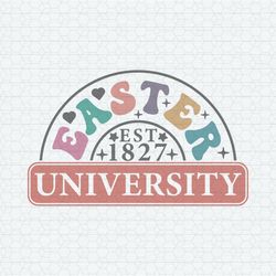 Easter University Est 1827 SVG