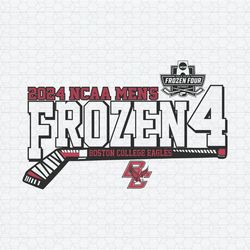 2024 Ncaa Mens Frozen Four Boston College Eagles SVG