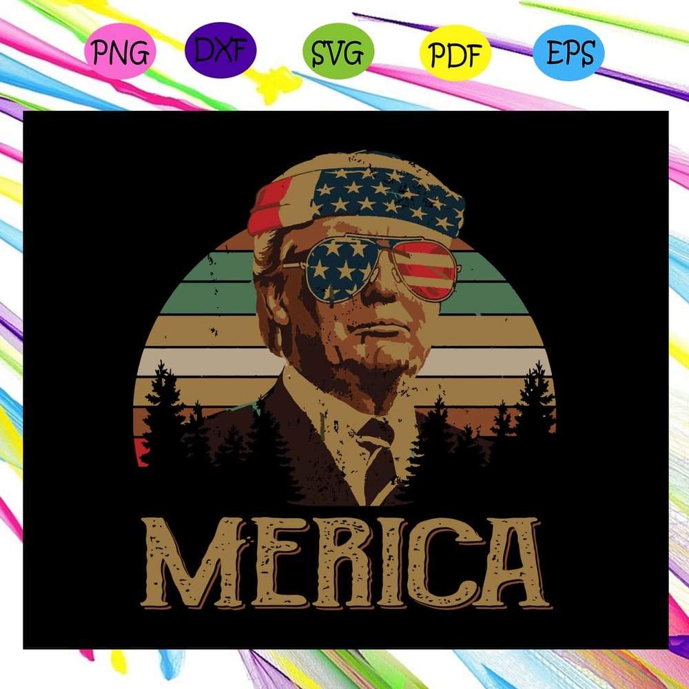 Donald Trump Merica US Flag SVG Trump 2020 The Sequel Make Liberals Cry Again SVG Files Cricut.jpg