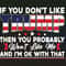 If You Dont Like Trump Then You Probably SVG File Instant Download Trump 2024.jpg