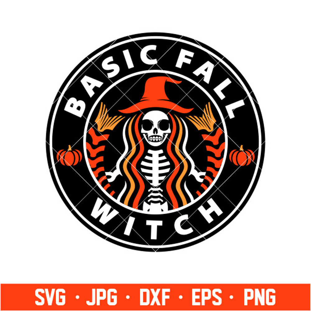Basic Fall Witch Starbucks Svg, Skeleton Coffee Svg, Halloween Svg, Cricut, Silhouette Cut File.jpg