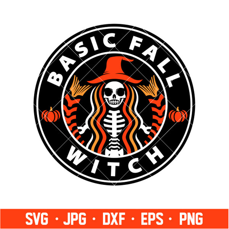 Basic Fall Witch Starbucks Svg, Skeleton Coffee Svg, Halloween Svg, Cricut, Silhouette Cut File.jpg