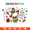 Merry Grinchmas Full Wrap Svg, Starbucks Svg, Coffee Ring Svg, Cold Cup Svg, Cricut, Silhouette Vector Cut File.jpg