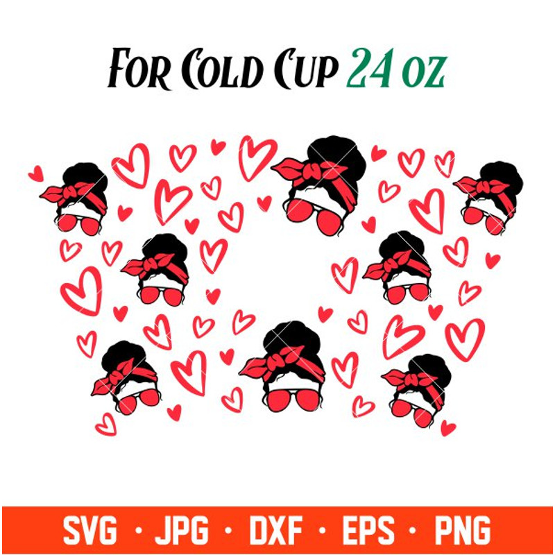 Messy Bun And Getting Shit Done Full Wrap Svg, Starbucks Svg, Coffee Ring Svg, Cold Cup Svg, Cricut, Silhouette Vector.jpg