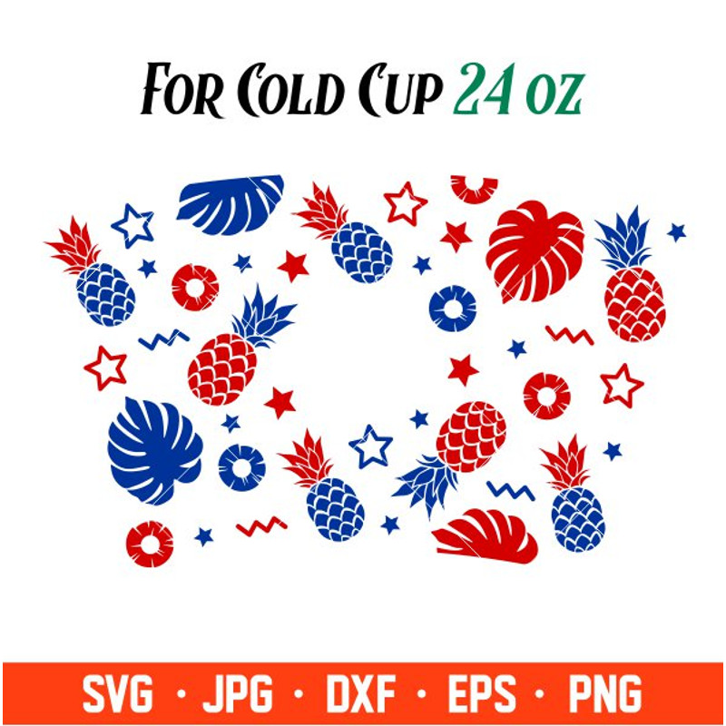 Patriotic Pineapple Full Wrap Svg, Starbucks Svg, Coffee Ring Svg, Cold Cup Svg, Cricut, Silhouette Vector Cut File.jpg