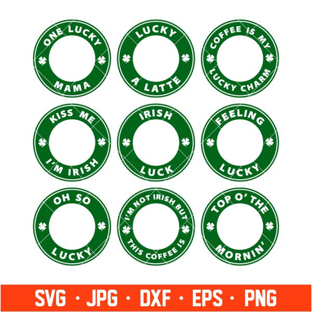 St. Patricks Day Starbucks Coffee Bundle Svg, St. Patricks Day Svg, Lucky Svg, Irish Svg, Clover Svg, Cricut, Silhouette.jpg