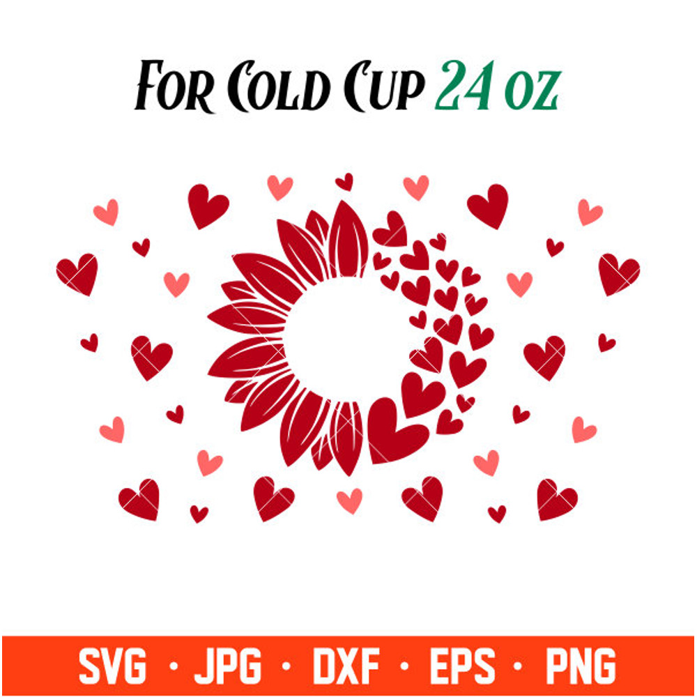 Sunflower Hearts Full Wrap Svg, Starbucks Svg, Coffee Ring Svg, Cold Cup Svg, Cricut, Silhouette Vector Cut File.jpg
