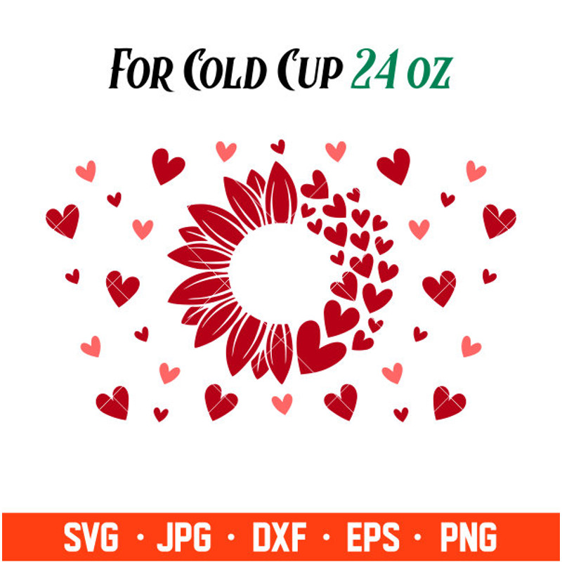 Sunflower Hearts Full Wrap Svg, Starbucks Svg, Coffee Ring Svg, Cold Cup Svg, Cricut, Silhouette Vector Cut File.jpg