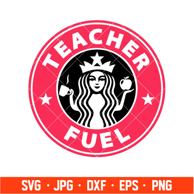 Teacher Fuel Svg, Starbucks Svg, Coffee Ring Svg, Cold Cup Svg, Cricut, Silhouette Vector Cut File.jpg