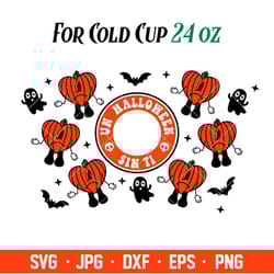 un halloween sin ti starbucks full wrap svg, halloween svg, spooky season svg, trick or treat svg, cricut, silhouette ve