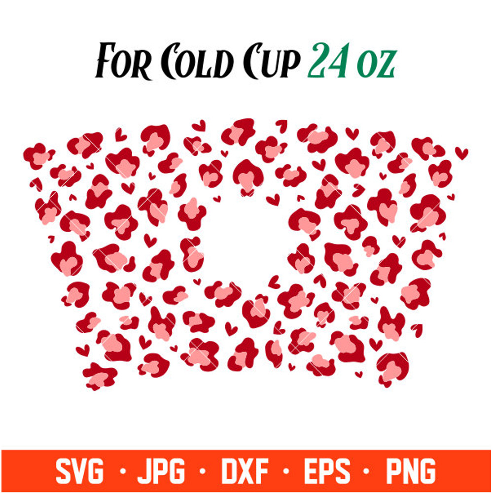 Valentines Leopard Heart Full Wrap Svg, Starbucks Svg, Coffee Ring Svg, Cold Cup Svg, Cricut, Silhouette Vector Cut File.jpg