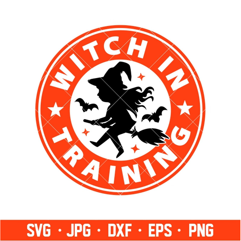 Witch In Training Starbucks Svg, Halloween Svg, Coffee Svg, Witch Svg, Cricut, Silhouette Cut File.jpg