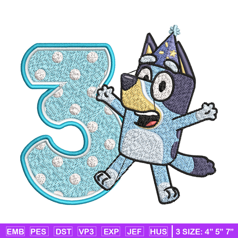 Bluey 3rd Birthday Embroidery design, Bluey Cartoon Embroidery, Disney Embroidery, Embroidery File, digital download.jpg