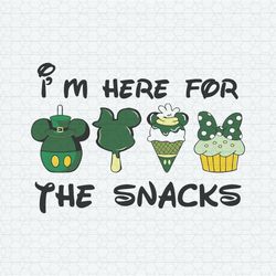 I'm Here For The Snacks Disney St Patrick's Day SVG