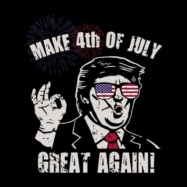 Trump Make 4th Of July Great Again SVG, Independence Day SVG, 4th Of July SVG.jpg
