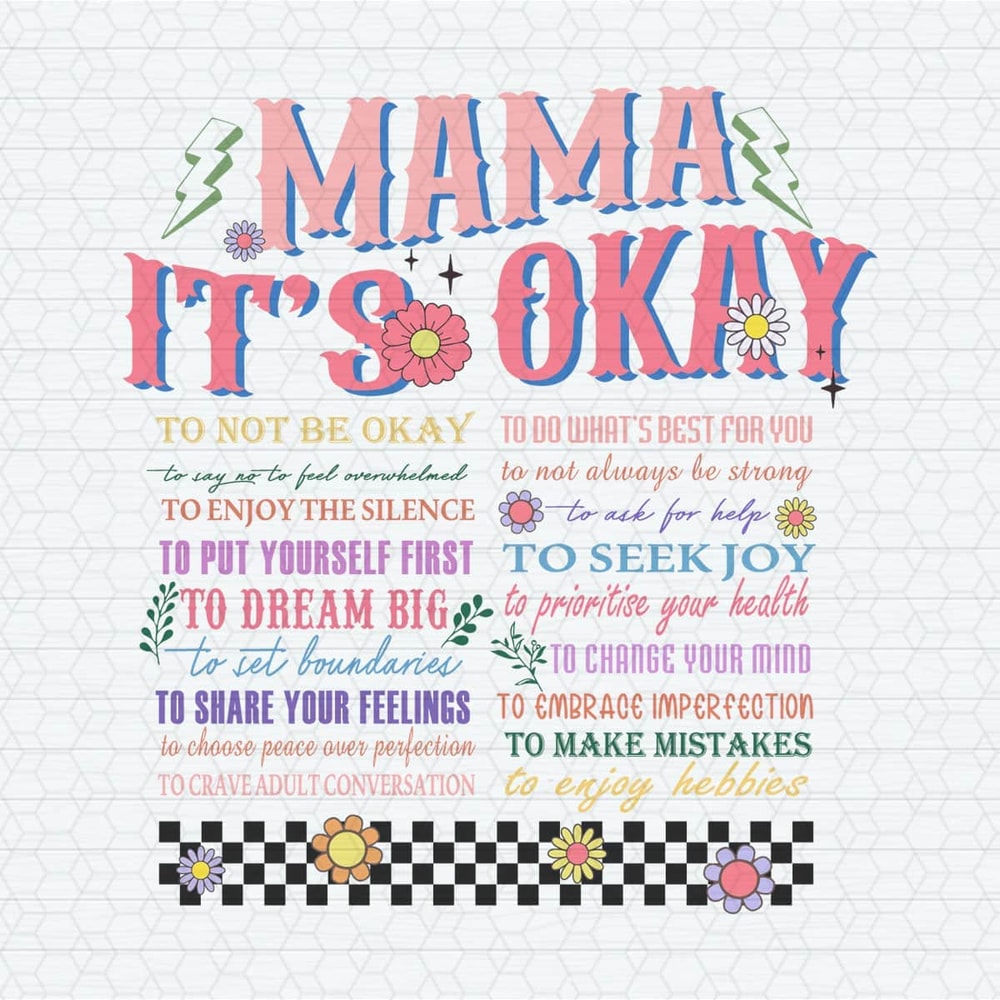 ChampionSVG-1304241012-mama-its-okay-to-not-be-okay-svg-1304241012png.jpeg