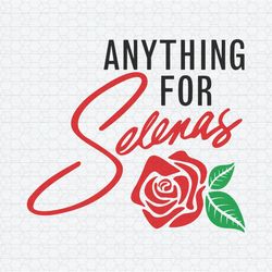 Retro Anything For Selenas Roses SVG