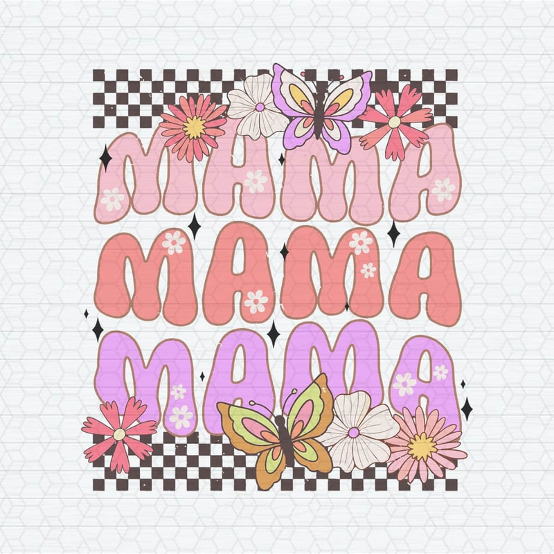 ChampionSVG-1704241016-checkered-mama-flowers-butterfly-svg-1704241016png.jpeg