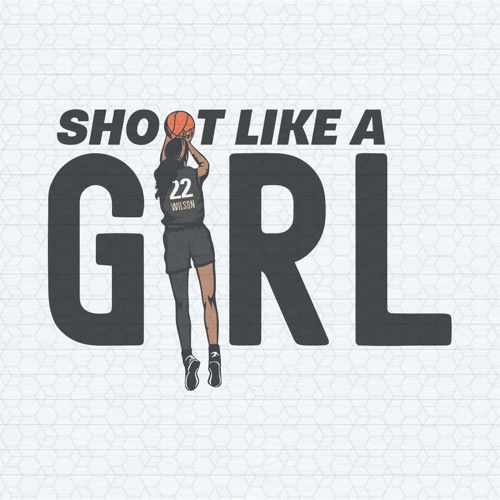 ChampionSVG-Shoot-Like-A-Girl-Basketball-Aja-Wilson-22-SVG.jpg