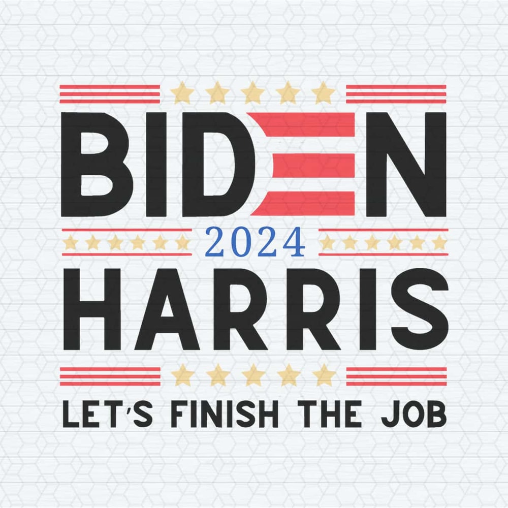 ChampionSVG-Biden-Harris-Lets-Finish-The-Job-2024-SVG.jpg