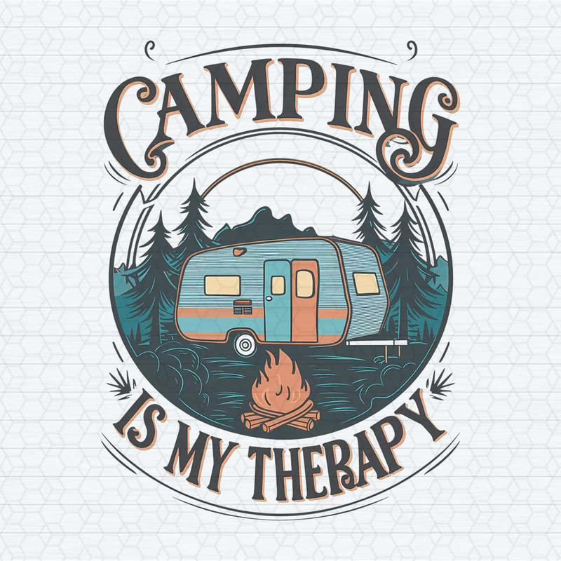 ChampionSVG-Camping-Is-My-Therapy-Sublimation-Design-Camping-Therapy-Trending-PNG.jpg