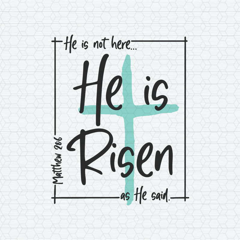 ChampionSVG-2302241033-he-is-not-here-he-is-risen-christian-easter-svg-2302241033png.jpeg