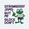 ChampionSVG-2703241020-strawberry-jams-but-my-glock-dont-funny-frog-svg-2703241020png.jpeg