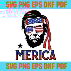 happy independence day with abraham lincoln merica svg july 4th svg
