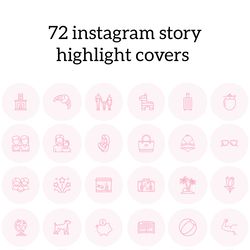 72 pink stylish instagram highlight icons. lifestyle instagram highlights covers. beautiful social media icons.