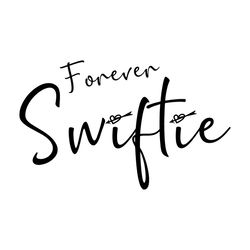 Forever Swiftie Svg, Taylors Swift Svg, Swiftie Svg