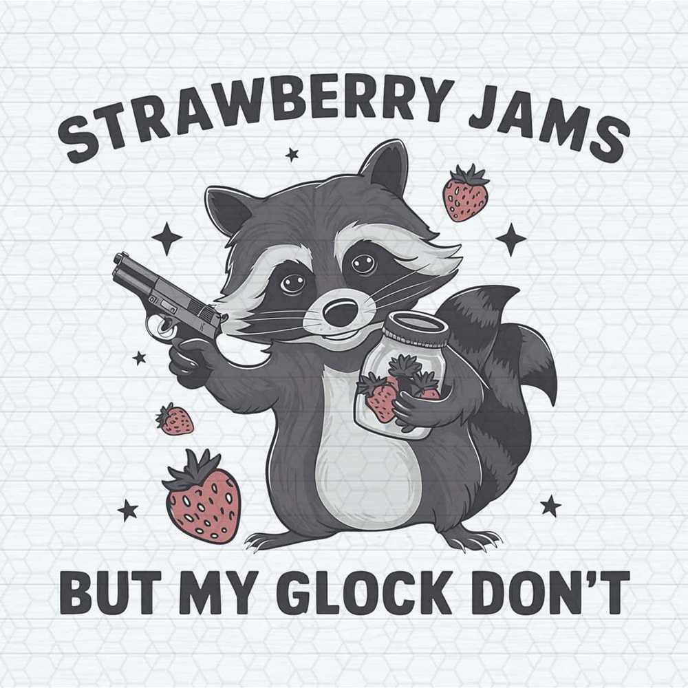ChampionSVG-The-Shut-Strawberry-Jams-But-My-Glock-Don’t-PNG.jpg