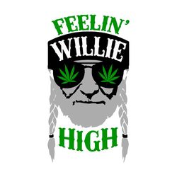 feelin willie high svg nelson marijuana weed leaf svg