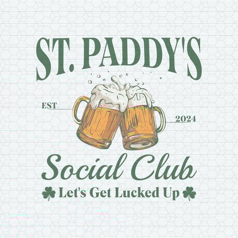 ChampionSVG-2202241027-st-paddys-social-club-lets-get-lucked-up-svg-2202241027png.jpeg