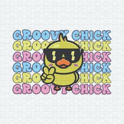 Groovy Chick Funny Easter Day SVG