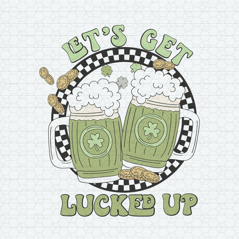 ChampionSVG-0103241069-funny-beer-lets-get-lucked-up-svg-0103241069png.jpeg