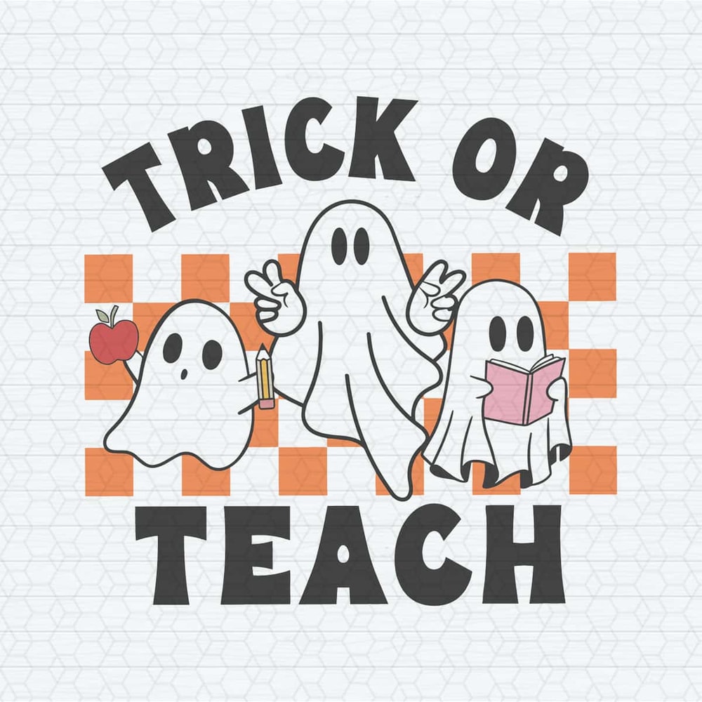 ChampionSVG-Ghost-Teacher-Halloween-Trick-Or-Teach-SVG.jpg