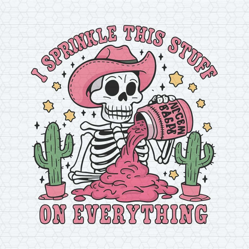 Sarcasm I Sprinkle This Stuff On Everything Sarcasm Funny PNG.jpg