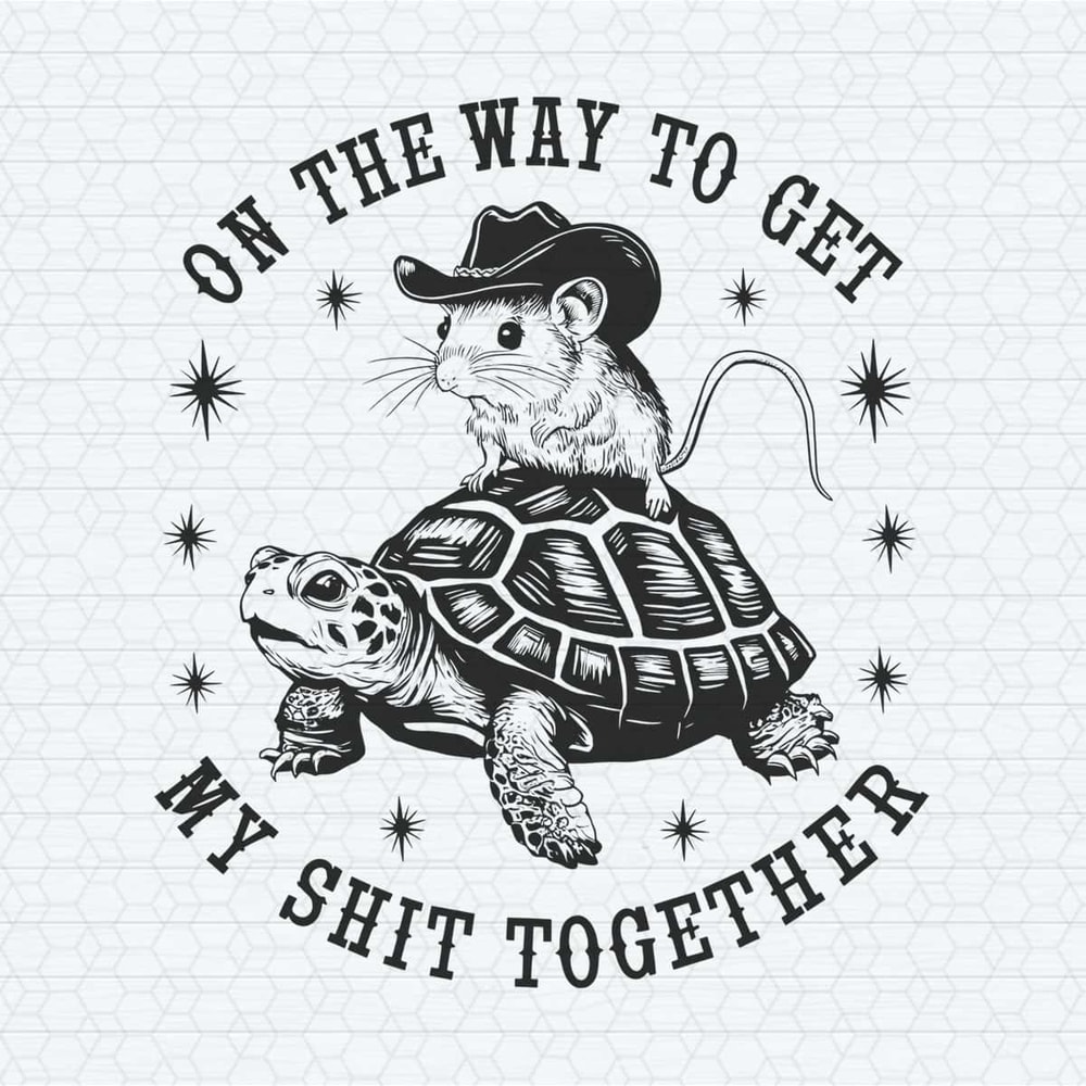 Vintage On The Way To Get My Shit Together PNG.jpg