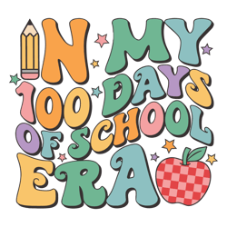 Retro In My 100 Days Of School Era SVG