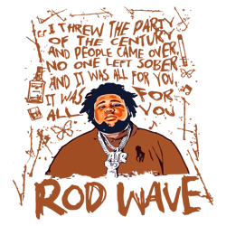 rapper rod wave i threw the party png1