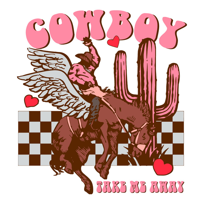 0401241086-cowboy-take-me-away-valentines-svg-0401241086png.png
