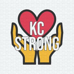 Kc Strong Pray For Kansas City SVG