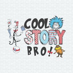 Cool Story Bro National Read Across America SVG