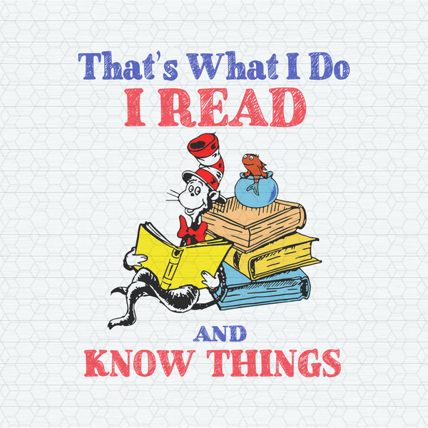 ChampionSVG-2302241067-thats-what-i-do-i-read-and-know-things-svg-2302241067png.jpeg